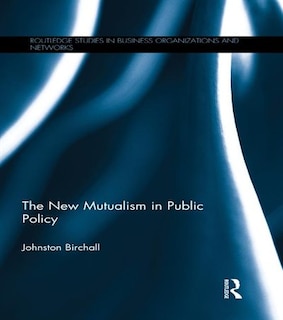 Front cover_The New Mutualism in Public Policy