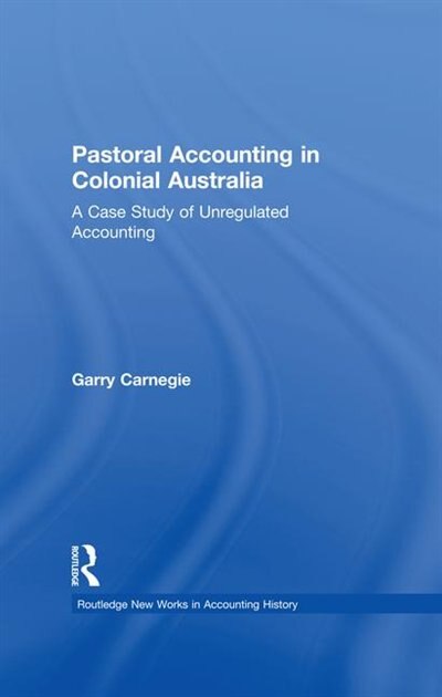 Couverture_Pastoral Accounting In Colonial Australia