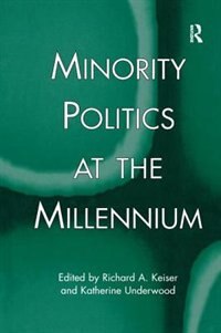 Front cover_Minority Politics At The Millennium