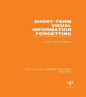 Couverture_Short-term Visual Information Forgetting (ple