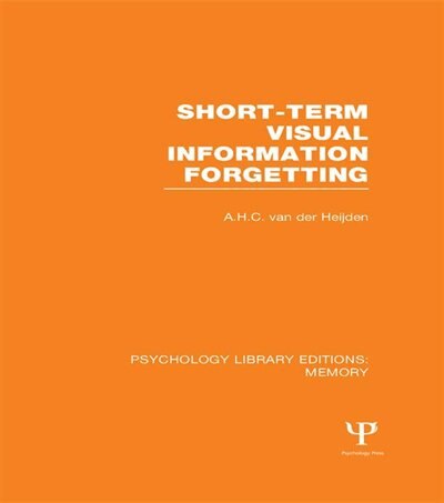 Couverture_Short-term Visual Information Forgetting (ple