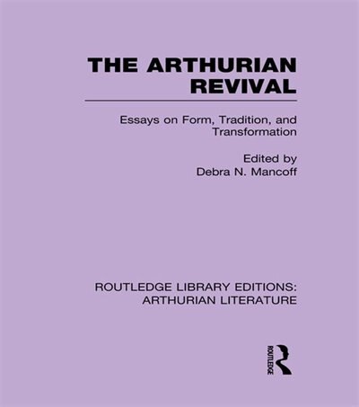 Front cover_The Arthurian Revival