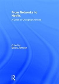 Front cover_From Networks To Netflix