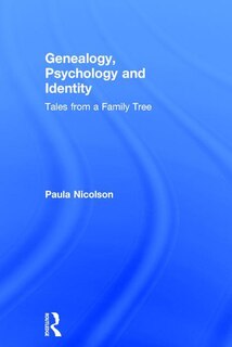 Front cover_Genealogy, Psychology And Identity