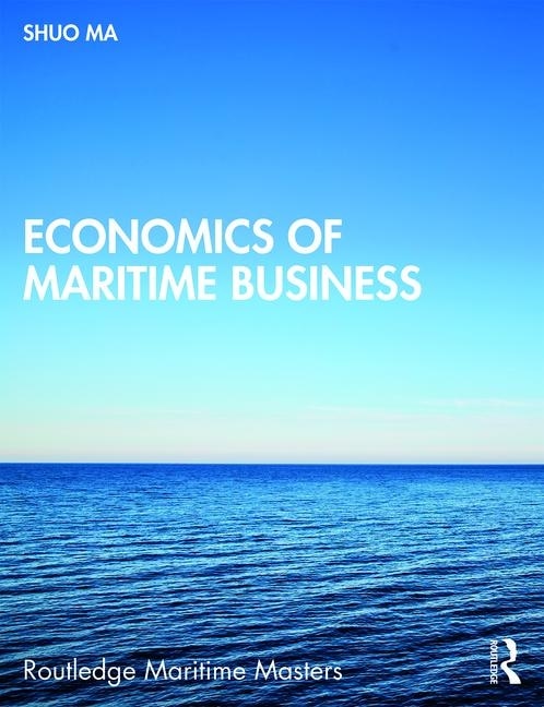 Front cover_Economics Of Maritime Business