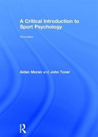 Front cover_A Critical Introduction To Sport Psychology