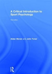 Front cover_A Critical Introduction To Sport Psychology