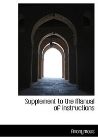 Couverture_Supplement To The Manual Of Instructions