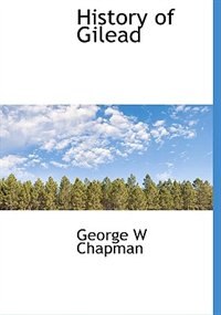 Front cover_History Of Gilead