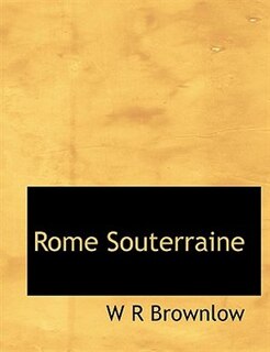 Couverture_Rome Souterraine