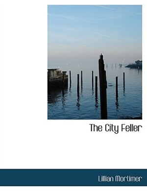Front cover_The City Feller