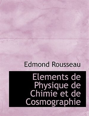 Couverture_Elements de Physique de Chimie et de Cosmographie