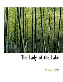 The Lady Of The Lake