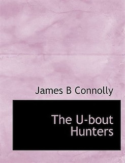 The U-bout Hunters