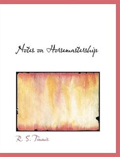Notes on Horsemastership