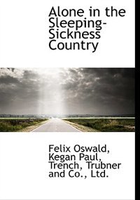 Front cover_Alone in the Sleeping-Sickness Country