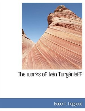 Couverture_The works of Iván Turgénieff