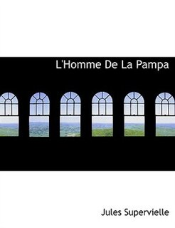 Front cover_L'Homme De La Pampa