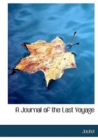 Couverture_A Journal Of The Last Voyage