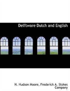 Front cover_Delftware Dutch And English