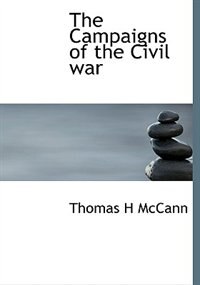Couverture_The Campaigns Of The Civil War