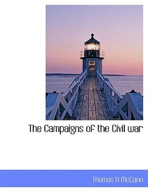 Couverture_The Campaigns Of The Civil War