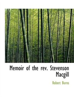 Couverture_Memoir Of The Rev. Stevenson Macgill
