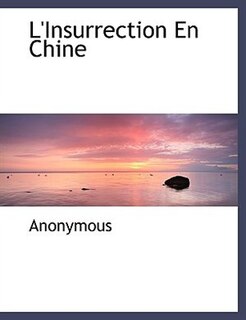 Couverture_L'insurrection En Chine