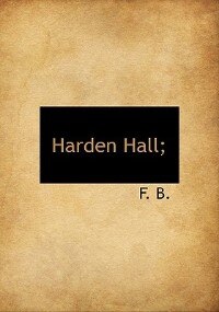 Harden Hall;