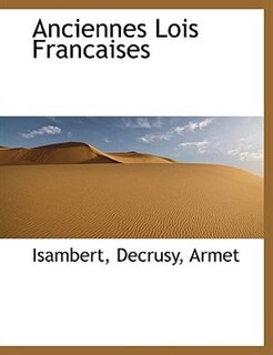 Front cover_Anciennes Lois Francaises
