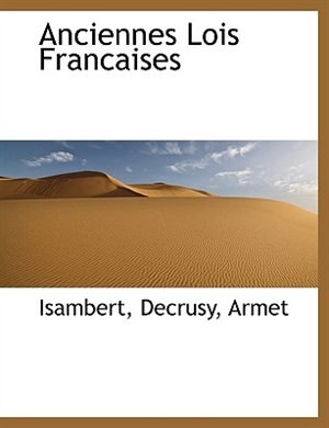 Front cover_Anciennes Lois Francaises