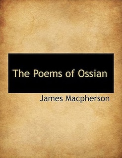 The Poems Of Ossian