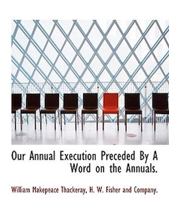 Front cover_Our Annual Execution Preceded By A Word On The Annuals.