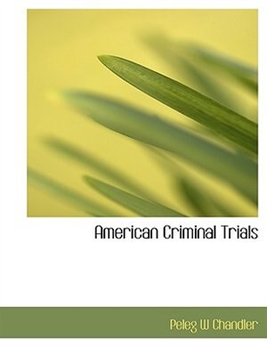 American Criminal Trials