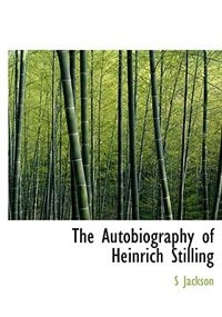 Couverture_The Autobiography Of Heinrich Stilling