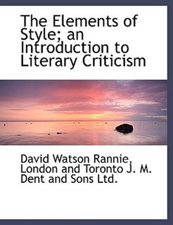 Couverture_The Elements Of Style; An Introduction To Literary Criticism