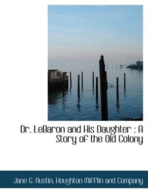 Couverture_Dr. Lebaron And His Daughter