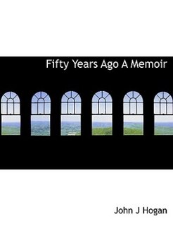 Couverture_Fifty Years Ago A Memoir