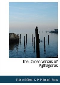 The Golden Verses Of Pythagoras