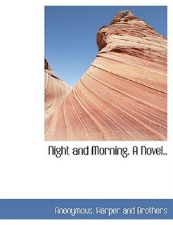 Couverture_Night and Morning. A Novel..