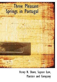 Couverture_Three Pleasant Springs In Portugal