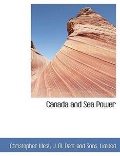 Couverture_Canada And Sea Power