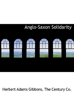 Front cover_Anglo-Saxon Solidarity
