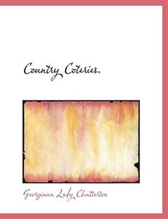 Front cover_Country Coteries.