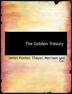 The Golden Tresury