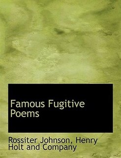 Front cover_Famous Fugitive Poems