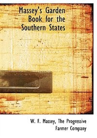 Front cover_Massey's Garden Book for the Southern States