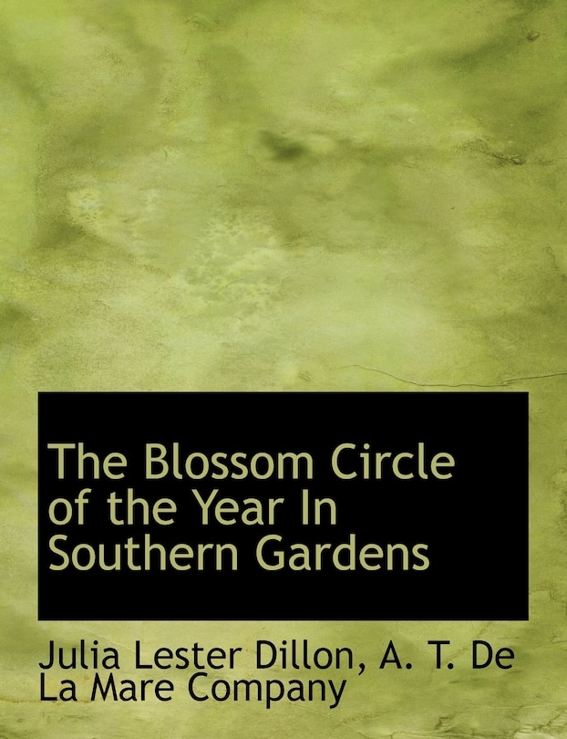 Couverture_The Blossom Circle Of The Year In Southern Gardens