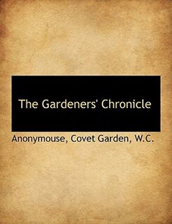 Couverture_The Gardeners' Chronicle