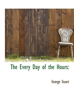 The Every Day Of The Hours